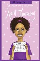 A Month and a Day Meet April Thursday 0991653769 Book Cover