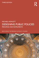 Designing Public Policies: Principles and Instruments 0415781337 Book Cover