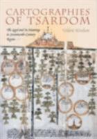 Cartographies of Tsardom: The Land And Its Meanings in Seventeenth-century Russia 0801472539 Book Cover