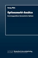 Optionsmarkt-Ansatze: Bewertungsprobleme Borsennotierter Optionen 3824400731 Book Cover