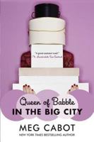 Queen of Babble in the Big City 0060852011 Book Cover