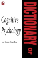 Dictionary of Cognitive Psychology 1853021482 Book Cover