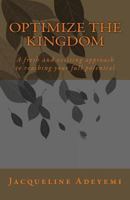 Optimize the Kingdom 1453703071 Book Cover