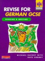 Revise for German GCSE: Reading and Writing Book 0435332740 Book Cover