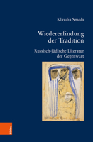 Wiedererfindung der Tradition: Russisch-jüdische Literatur der Gegenwart 3412511234 Book Cover