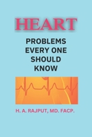 HEART: PROBLEMS EVERY ONE SHOULD KNOW. B0F5NVVLRZ Book Cover