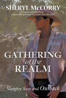 Gathering of the Realm: Naughty Sexy and Outback 0648268608 Book Cover