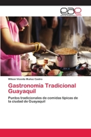 Gastronomía Tradicional Guayaquil 6202114886 Book Cover