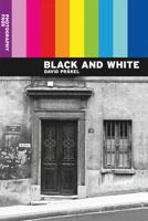 Photography Faqs: Black and White 0367718936 Book Cover