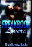 FreakBook Lovers: Social Media Deception 1523434112 Book Cover