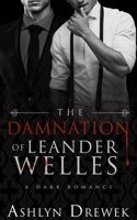 The Damnation of Leander Welles 1734988770 Book Cover