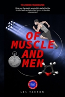 Of Muscle and Men: The Modern Frankenstein B0BMSKP5J9 Book Cover