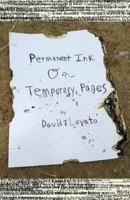Permanent Ink on Temporary Pages 1499667574 Book Cover