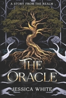 The Oracle: A Dark and Steamy Paranormal Fantasy B0CH2NPCH1 Book Cover
