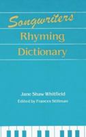 Songwriters Rhyming Dictionary 0879802936 Book Cover