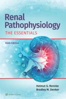 Renal Pathophysiology: The Essentials 1975194918 Book Cover