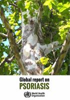 Global Report on Psoriasis 9241565187 Book Cover