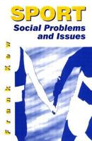 Sport: Social Problems and Issues 0750628928 Book Cover