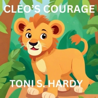 Cleo's Courage: A Tale of Conquering Fear B0F8Z41FPS Book Cover