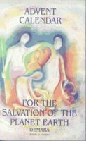 Advent calendar for the salvation of the planet Earth 1858600332 Book Cover