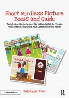Short Wordless Picture Books: Developing Sentence and Narrative Skills for People with Speech, Language and Communication Needs 0367340135 Book Cover
