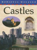 Castles (Medieval Warfare) 0836892089 Book Cover