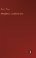 The Common-Sense Horse Book 3385234107 Book Cover