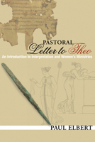 Pastoral Letter to Theo: An Introduction to Interpretation and Women's Ministries 149825053X Book Cover