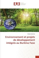 Environnement et projets de développement intégrés au Burkina Faso 6203452149 Book Cover