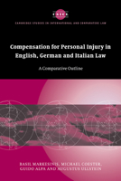 Compensation for Personal Injury in English, German and Italian Law: A Comparative Outline 0521293782 Book Cover