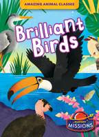 Brilliant Birds 1644876485 Book Cover