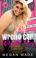 Wrong Car, Wright Guy B08Y4FHSHD Book Cover