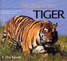 The Way of the Tiger (Worldlife Discovery Guides) 0896585603 Book Cover