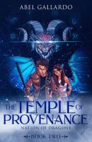 The Temple of Provenance (Nation of Dragons) 179848224X Book Cover