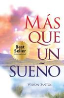 Mas Que Un Sueno II 1502594226 Book Cover