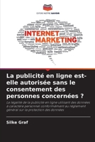 La publicité en ligne est-elle autorisée sans le consentement des personnes concernées ? (French Edition) 6200523487 Book Cover