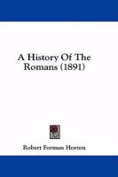 A History of the Romans 1164533061 Book Cover