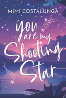 You are my shooting star (Italian Edition) B0F8W5X4XL Book Cover