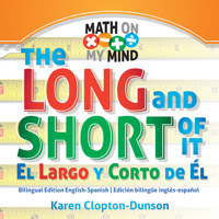 The Long and Short of It / El Largo Y Corto de El 1680205471 Book Cover