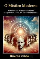 O Místico Moderno (Portuguese Edition) 650127897X Book Cover