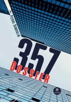 Dossier 357 B0C7FT7LXT Book Cover