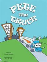 Pete the Truck 1546225870 Book Cover
