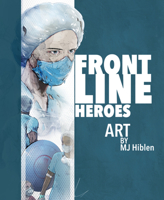 Frontline Heroes 1913606139 Book Cover