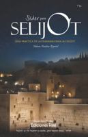 Séder para Selijot: Guía práctica de las plegarias para las Selijot (Spanish Edition) B0DDCSRDF6 Book Cover