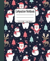 Composition Notebook: 7.5x9.25 Wide Ruled | Christmas Polar Bear with Santa, Snowman and Reindeer 1678531650 Book Cover