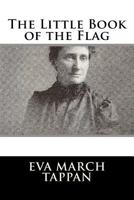 The Little Book of the Flag 1508616809 Book Cover