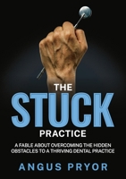 The Stuck Practice 0648289826 Book Cover
