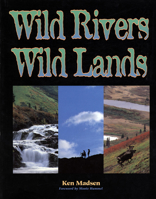 Wild Rivers, Wild Lands: 1995
