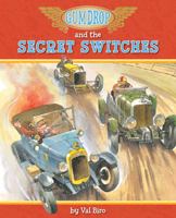 Gumdrop And The Secret Switches 0898130514 Book Cover