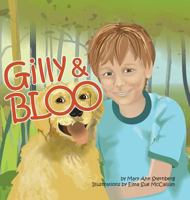Gilly & Bloo 0692801960 Book Cover